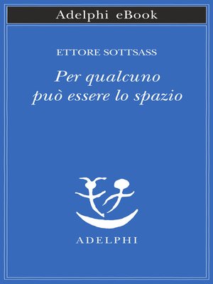 cover image of Per qualcuno può essere lo spazio